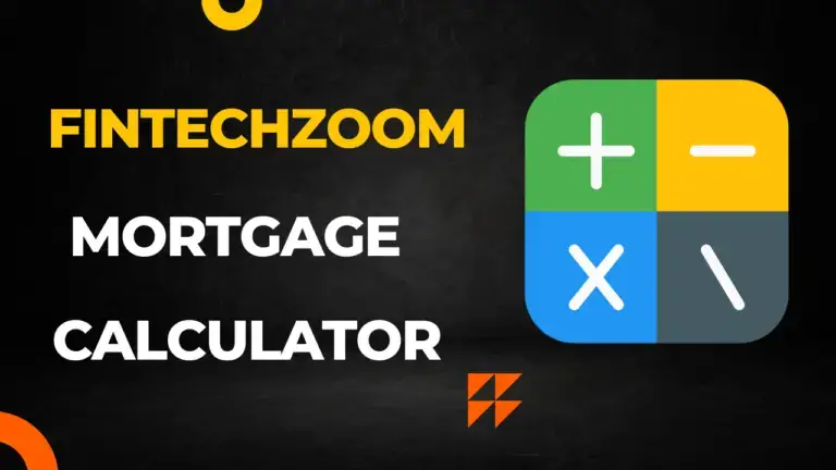 Fintechzoom Simple Mortgage Calculator